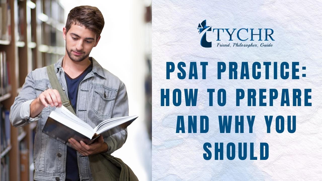 PSAT Practice How to Prepare and Why You Should
