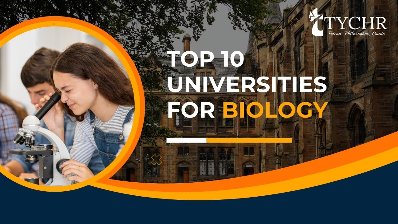 Top 10 universities for biology