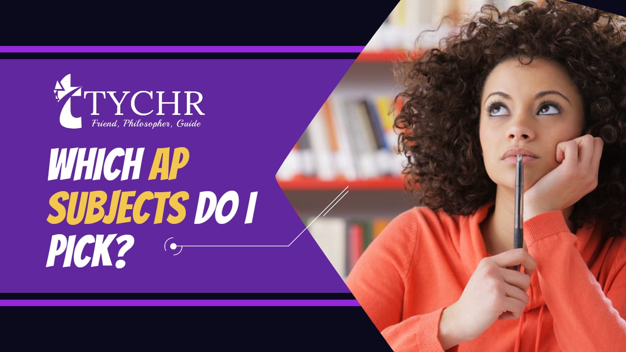 Which AP subjects do I pick.