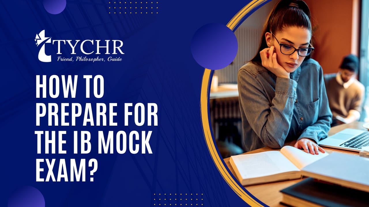 How to prepare for the IB mock exam?