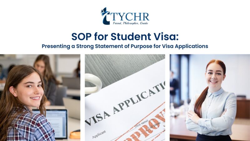 SOP for Student Visa: Presenting a Strong Statement of Purpose for Visa ...